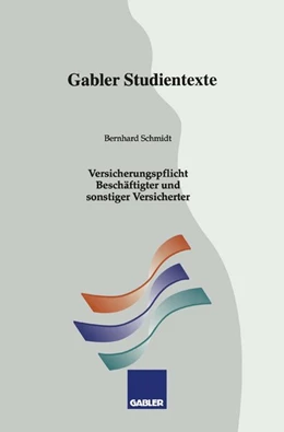 Abbildung von Schmidt | Versicherungspflicht Beschäftigter und sonstiger Versicherter | 1. Auflage | 2013 | beck-shop.de