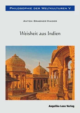 Abbildung von Grabner-Haider | Philosophie der Weltkulturen V | 1. Auflage | 2021 | beck-shop.de