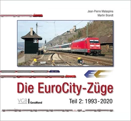 Abbildung von Brandt / Malaspina | Die EuroCity-Züge | 1. Auflage | 2024 | beck-shop.de