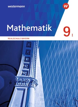 Abbildung von Mathematik 9. Schulbuch. Realschulen in Bayern. WPF I | 1. Auflage | 2021 | beck-shop.de