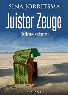 Abbildung von Jorritsma | Juister Zeuge. Ostfrieslandkrimi | 1. Auflage | 2021 | beck-shop.de