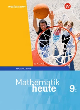 Abbildung von Mathematik heute 9. Schulbuch. WPF I für Bayern | 1. Auflage | 2021 | beck-shop.de