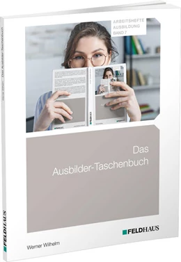 Abbildung von Wilhelm | Das Ausbilder-Taschenbuch | 1. Auflage | 2021 | beck-shop.de