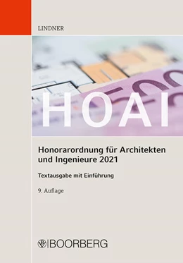 Abbildung von Lindner | HOAI - Honorarordnung für Architekten und Ingenieure 2021 | 9. Auflage | 2021 | beck-shop.de