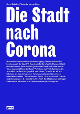Abbildung von Kleilein / Meyer | Die Stadt nach Corona | 1. Auflage | 2021 | beck-shop.de
