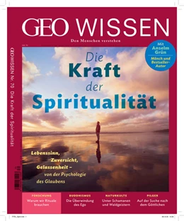 Abbildung von Schröder / Wolff | GEO Wissen / GEO Wissen 70/2020 - Die Kraft der Spiritualität | 1. Auflage | 2021 | beck-shop.de