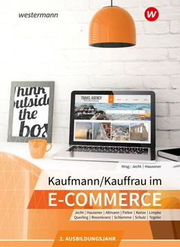 Abbildung von Kunze / Tegeler | Kaufmann/Kauffrau im E-Commerce. 2. Ausbildungsjahr: Schülerband | 2. Auflage | 2021 | beck-shop.de
