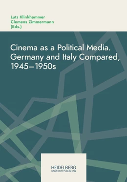 Abbildung von Klinkhammer / Zimmermann | Cinema as a Political Media | 1. Auflage | 2021 | beck-shop.de