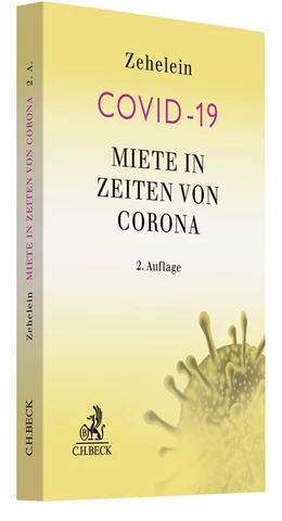 Abbildung von Zehelein / Römermann | Miete in Zeiten von Corona | 2. Auflage | 2021 | beck-shop.de