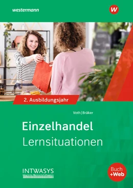 Abbildung von Voth / Bräker | Einzelhandel nach Ausbildungsjahren. 2. Ausbildungsjahr: Lernsituationen | 8. Auflage | 2021 | beck-shop.de