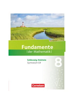 Abbildung von Fundamente der Mathematik 8. Schuljahr - Schleswig-Holstein G9 - Schülerbuch | 1. Auflage | 2021 | beck-shop.de