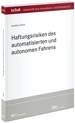 Abbildung von Hinze | Haftungsrisiken des automatisierten und autonomen Fahrens | 1. Auflage | 2021 | beck-shop.de