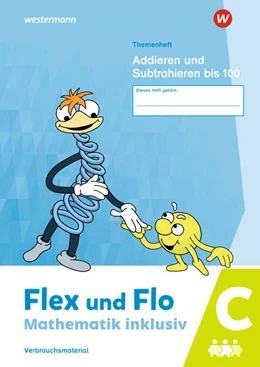 Abbildung von Flex und Flo - Mathematik inklusiv. Addieren und Subtrahieren bis 100 C | 1. Auflage | 2021 | beck-shop.de