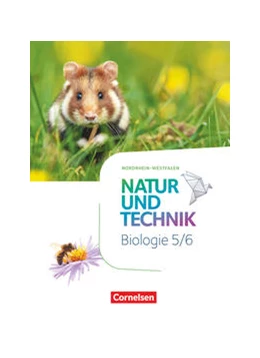 Abbildung von Austenfeld / Kastaun | Natur und Technik 5./6. Schuljahr - Biologie - Nordrhein-Westfalen - Schülerbuch | 1. Auflage | 2021 | beck-shop.de