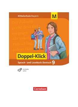 Abbildung von Doppel-Klick 9. Jahrgangsstufe - Mittelschule Bayern - Schülerbuch. Für M-Klassen | 1. Auflage | 2021 | beck-shop.de