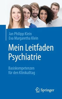 Abbildung von Klein | Mein Leitfaden Psychiatrie | 1. Auflage | 2021 | beck-shop.de