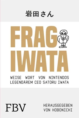 Abbildung von Iwata / Hobonichi | Frag Iwata | 1. Auflage | 2021 | beck-shop.de