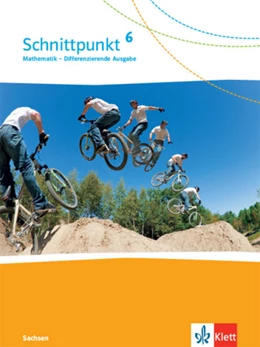 Abbildung von Schnittpunkt Mathematik 6. Schülerbuch Klasse 6. Differenzierende Ausgabe Sachsen | 1. Auflage | 2021 | beck-shop.de