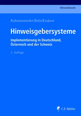 Abbildung von Ruhmannseder / Behr | Hinweisgebersysteme | 2. Auflage | 2021 | beck-shop.de