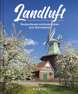 Abbildung von Kunth Verlag | Landluft | 1. Auflage | 2021 | beck-shop.de
