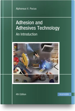 Abbildung von Pocius | Adhesion and Adhesives Technology | 4. Auflage | 2021 | beck-shop.de