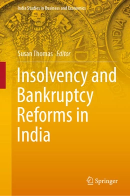 Abbildung von Thomas | Insolvency and Bankruptcy Reforms in India | 1. Auflage | 2022 | beck-shop.de