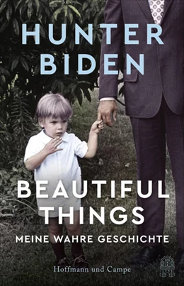 Abbildung von Biden | Beautiful Things | 1. Auflage | 2021 | beck-shop.de