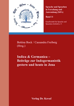 Abbildung von Bock / Freiberg | Indica & Germanica – Beiträge zur Indogermanistik gestern und heute in Jena | 1. Auflage | 2021 | 11 | beck-shop.de
