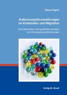 Abbildung von Eigner | Autismusspektrumstörungen im Kindesalter und Migration | 1. Auflage | 2021 | 71 | beck-shop.de