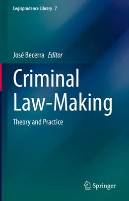 Abbildung von Becerra | Criminal Law-Making | 1. Auflage | 2021 | 7 | beck-shop.de
