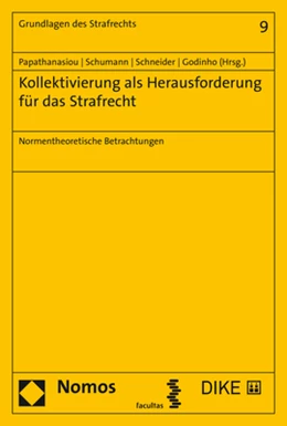 Abbildung von Papathanasiou / Schumann | Kollektivierung als Herausforderung für das Strafrecht | 1. Auflage | 2021 | beck-shop.de