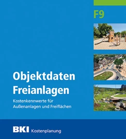 Abbildung von BKI Objektdaten Freianlagen F9 | 1. Auflage | 2022 | beck-shop.de