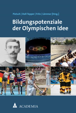Abbildung von Doll-Tepper / Fritz | Bildungspotenziale der Olympischen Idee | 1. Auflage | 2021 | beck-shop.de