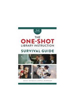 Abbildung von The One-Shot Library Instruction Survival Guide | 3. Auflage | 2021 | beck-shop.de