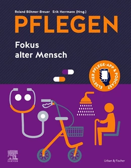 Abbildung von Böhmer-Breuer / Herrmann (Hrsg.) | PFLEGEN • Fokus alter Mensch | 1. Auflage | 2021 | beck-shop.de