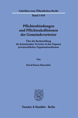 Abbildung von Shaverdov | Pflichtenbindungen und Pflichtenkollisionen der Gemeindevertreter. | 1. Auflage | 2021 | beck-shop.de