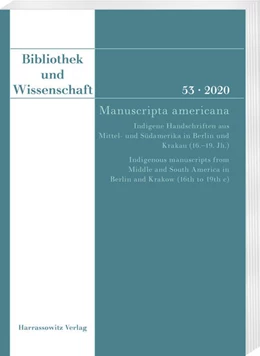 Abbildung von Danielewski | Bibliothek und Wissenschaft 53 (2020): Manuscripta americana | 1. Auflage | 2021 | beck-shop.de