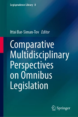 Abbildung von Bar-Siman-Tov | Comparative Multidisciplinary Perspectives on Omnibus Legislation | 1. Auflage | 2021 | 8 | beck-shop.de
