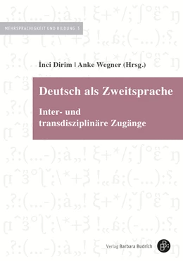 Abbildung von Dirim / Wegner | Deutsch als Zweitsprache | 1. Auflage | 2021 | beck-shop.de