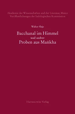 Abbildung von Slaje | Bacchanal im Himmel und andere Proben aus Ma'nkha | 1. Auflage | 2021 | beck-shop.de