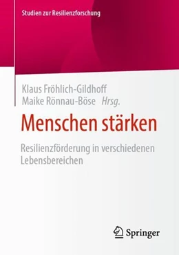 Abbildung von Fröhlich-Gildhoff / Rönnau-Böse | Menschen stärken | 1. Auflage | 2021 | beck-shop.de