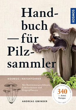 Abbildung von Gminder | Handbuch für Pilzsammler | 1. Auflage | 2021 | beck-shop.de