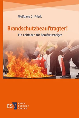 Abbildung von Friedl | Brandschutzbeauftragter! | 1. Auflage | 2021 | beck-shop.de