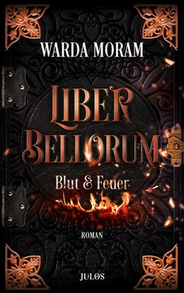 Abbildung von Moram | Liber Bellorum. Band 1 | 1. Auflage | 2021 | beck-shop.de