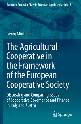 Abbildung von Miribung | The Agricultural Cooperative in the Framework of the European Cooperative Society | 1. Auflage | 2021 | 8 | beck-shop.de