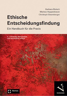 Abbildung von Bleisch / Huppenbauer | Ethische Entscheidungsfindung | 2. Auflage | 2021 | beck-shop.de