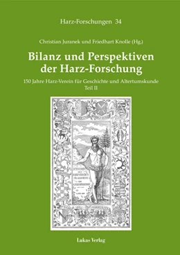 Abbildung von Juranek / Knolle | Bilanz und Perspektiven der Harz-Forschung | 1. Auflage | 2021 | beck-shop.de