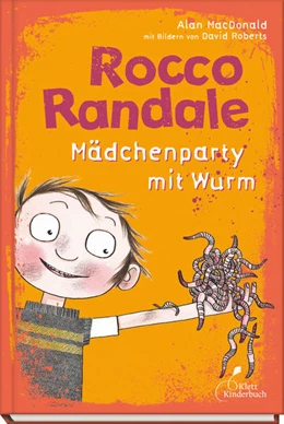 Abbildung von MacDonald | Rocco Randale 01 - Mädchenparty mit Wurm | 6. Auflage | 2021 | beck-shop.de