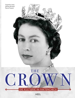 Abbildung von Lamy / Ricome | The Crown - Queen Elisabeth II. - Ihr Leben für die Krone | 1. Auflage | 2021 | beck-shop.de