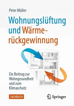 Abbildung von Müller | Wohnungslüftung und Wärmerückgewinnung | 1. Auflage | 2021 | beck-shop.de